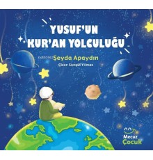 Yusuf'un Kur'an Yolcuğu