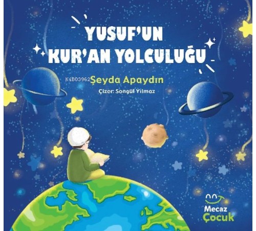 Yusuf'un Kur'an Yolcuğu