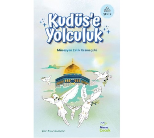 Kudüs'e Yolculuk