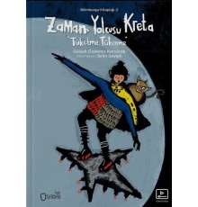Zaman Yolcusu Kreta (Videolu Kitap) - Tüketme, Tükenme