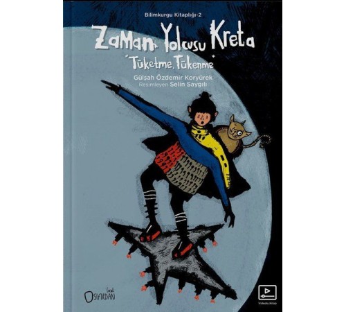Zaman Yolcusu Kreta (Videolu Kitap) - Tüketme, Tükenme