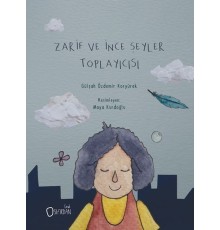 Zarif ve İnce Şeyler Toplayıcısı