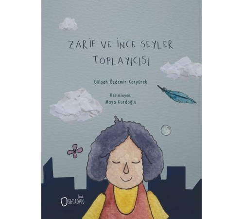 Zarif ve İnce Şeyler Toplayıcısı