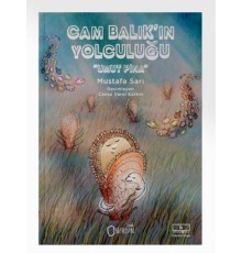 Cam Balık’In Yolculuğu “Umut Pina”