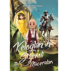Keloğlan’ın Gizemli Maceraları