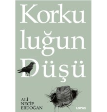 Korkuluğun Düşü