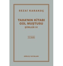 Şiirler 4 - Tahanın Kitabı Gül Muştusu