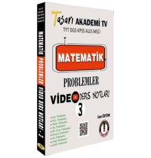 Tasarı Matematik Problemler Video Ders Notları 3