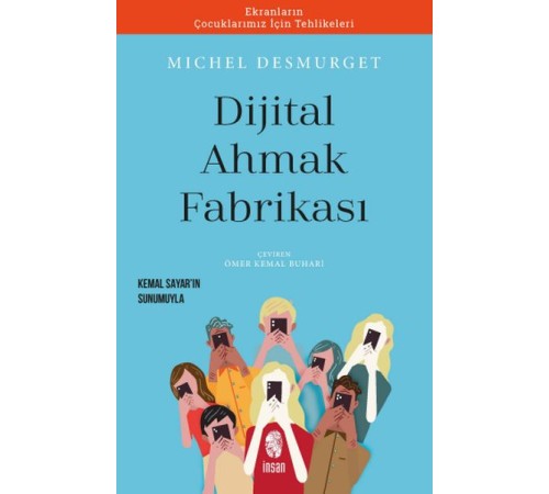 Dijital Ahmaklık Fabrikası Dijital Ahmaklık Fabrikası