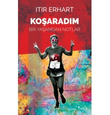 Koşaradım