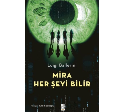 Mira Her Şeyi Bilir