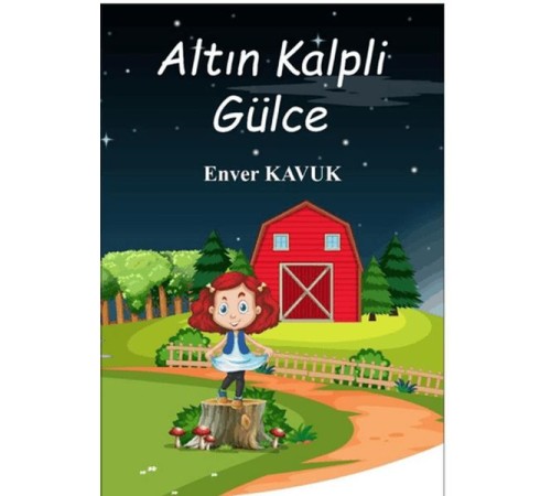 Altın Kalpli Gülce