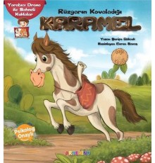 Rüzgarın Kovaladığı Karamel