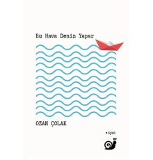 Bu Hava Deniz Yapar