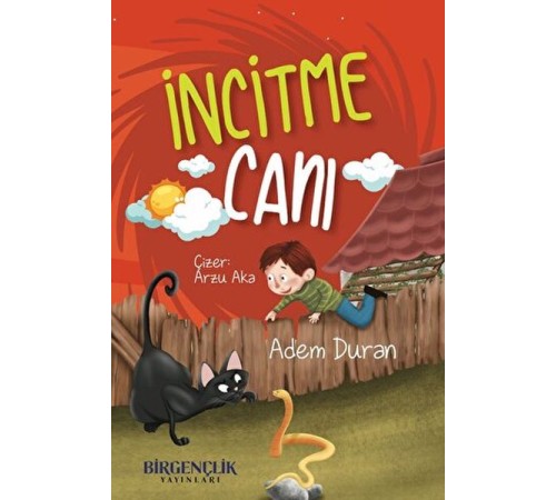 İncitme Canı