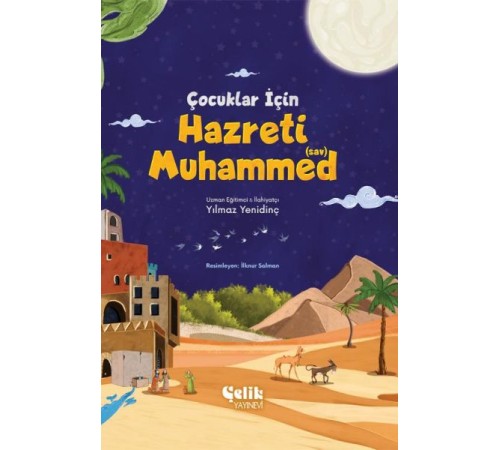 Çocuklar İçin Hazreti Muhammed (Sav)