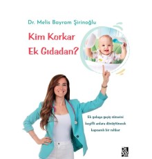 Kim Korkan Ek Gıdadan?