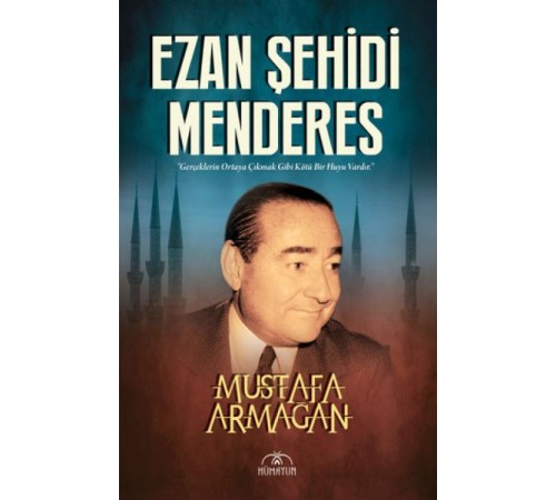 Ezan Şehidi Menderes Ezan Şehidi Menderes