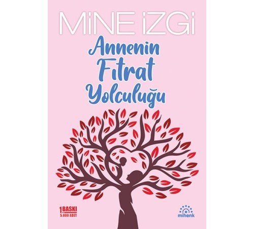 Annenin Fıtrat Yolculuğu