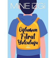 Oğlumun Fıtrat Yolculuğu