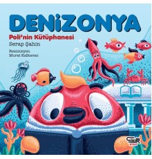 Denizonya- Poli’nin Kütüphanesi