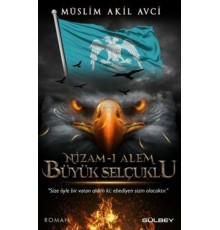 Nizam-ı Alem Büyük Selçuklu