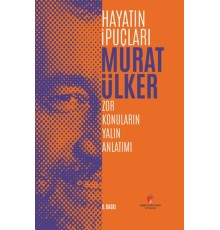 Hayatın İpuçları  Zor Konuların Yalın Anlatımı