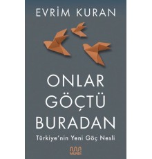 Onlar Göçtü Buradan