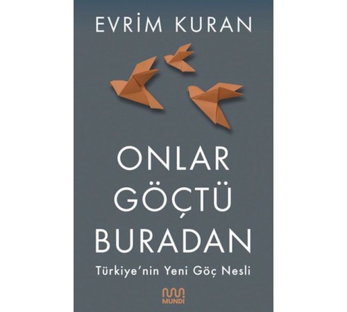 Onlar Göçtü Buradan