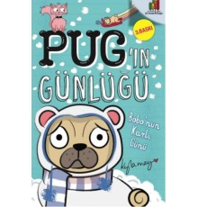Pug’ın Günlüğü - Bobo’Nun Karlı Günü