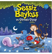 Sessiz Baykuş ve Çikolata Çiçeği