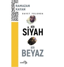 Davet Yolunda Bir Siyah Bir Beyaz