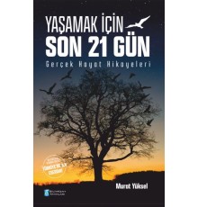 Yaşamak İçin Son 21 Gün