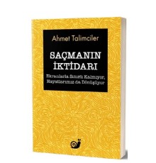Saçmanın İktidarı