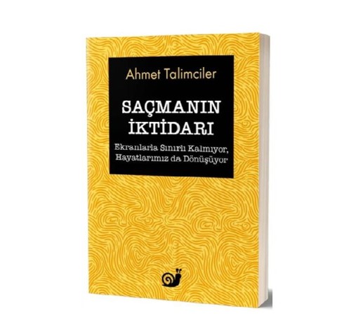 Saçmanın İktidarı