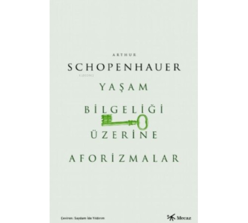 Yaşam Bilgeliği Üzerine Aforizmalar