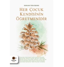 Her Çocuk Kendisinin Öğretmenidir