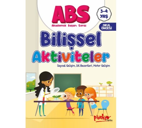 ABS 3-4 Yaş Bilişsel Aktiviteler ABS 3-4 Yaş Bilişsel Aktiviteler