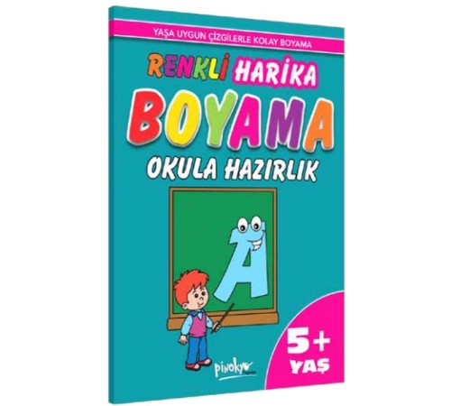 Renkli Harika Boyama Okula Hazırlık (5+Yaş)