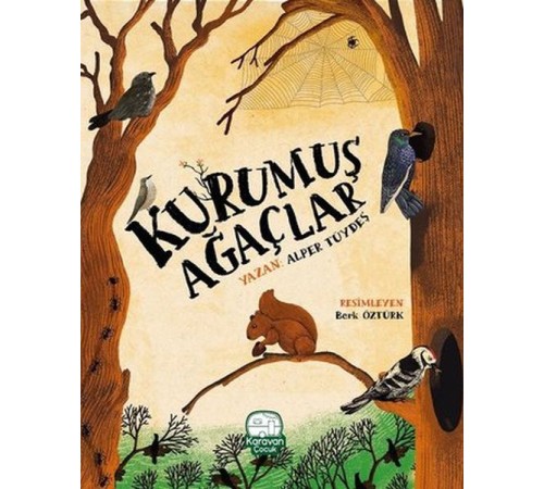 Kurumuş Ağaçlar