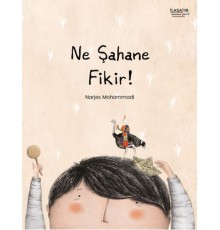 Ne Şahane Fikir!