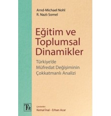 Eğitim ve Toplumsal Dinamikler