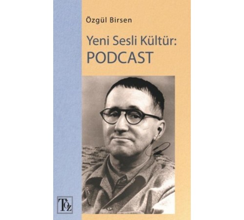 Yeni Sesli Kültür: Podcast