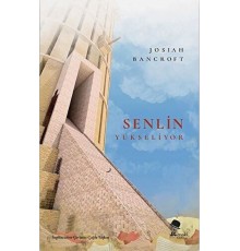 Senlin Yükseliyor