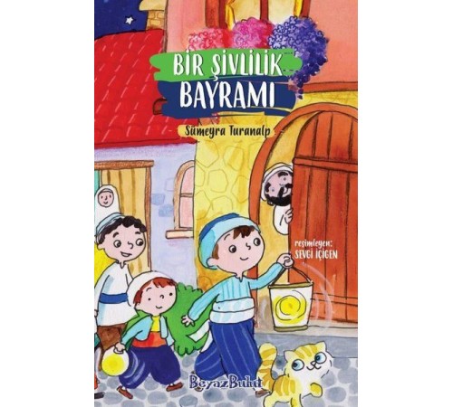 Bir Şivlilik Bayramı