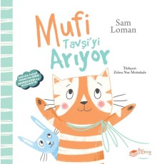Mufi Tavşiyi Arıyor