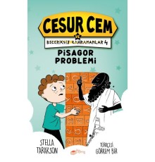 Cesur Cem ve Beceriksiz Kahramanlar 4-Pisagor Problemi