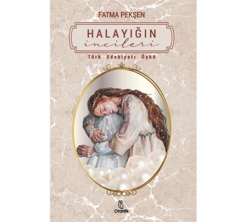 Halayığın İncileri