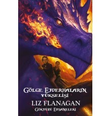 Gölge Ejderhaların Yükselişi - Gökyüzü Efsaneleri