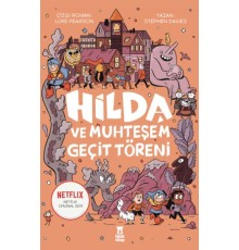 Hilda ve Muhteşem Geçit Töreni